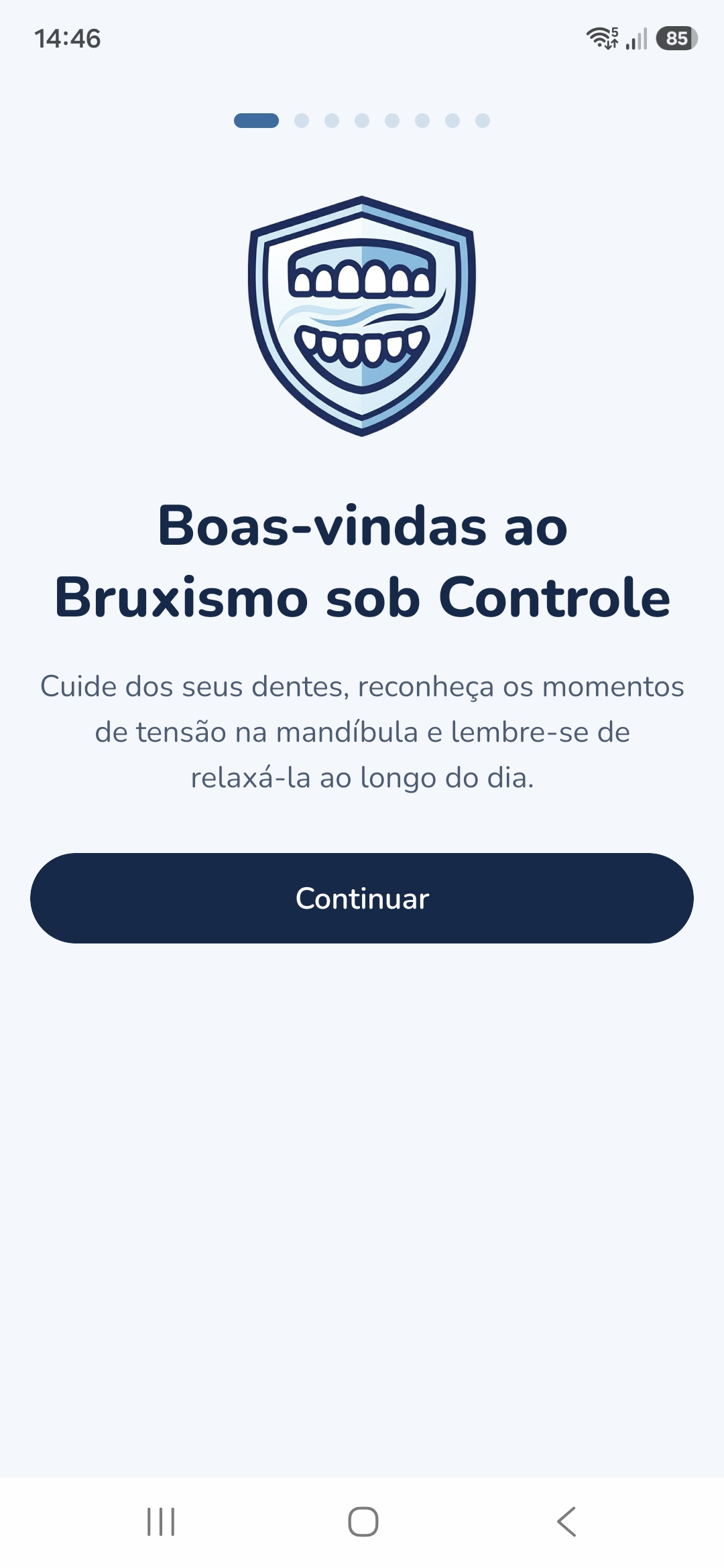 Primeira tela da apresentação do aplicativo, no tema claro, com a logo, a mensagem de boas-vindas ao Bruxismo sob Controle e o botão Continuar.