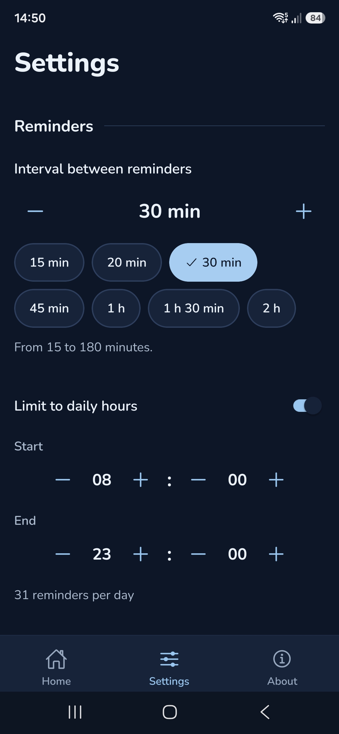Reminder settings: 30-minute interval, shortcuts from 15 minutes to 2 hours and daily hours from 08:00 to 23:00, with 31 reminders per day.